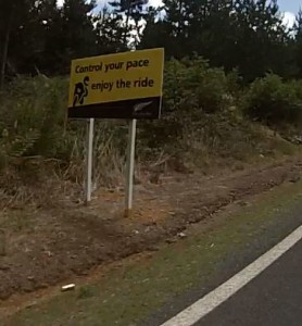 I found several motorcycle-friendly signs like this in NZ. They were very positive reminders to ride safely on the twisting-turning roads ahead.